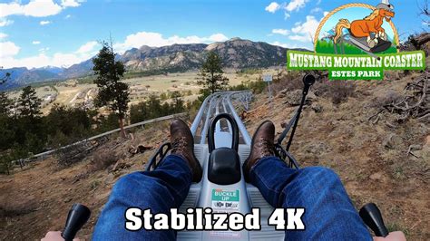 New Mustang Mountain Coaster Stabilized 4k Pov Estes Park Youtube