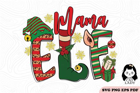 Mama ELF Christmas SVG PNG Sublimation Graphic By Cat Lady Creative