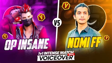 Nomi Ff Vs Op Insane🤯🔥 1 Vs 1 Gameplay With Voiceover🥵🔥nomiff1 Youtube