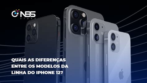 Quais As Diferenças Entre Os Modelos Da Linha Do Iphone 12 Blog Da