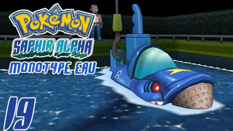 Pok Mon Saphir Alpha Monotype Eau Ep L Infiltration Continue