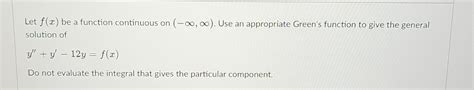 Solved Let F X Be A Function Continuous On −∞ ∞ Use An