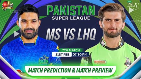 Ms Vs Lhq Psl Th Match Prediction Multan Sultan Vs Lahore