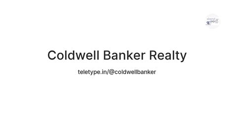 Coldwell Banker Realty — Teletype