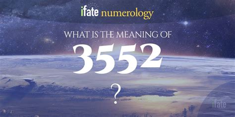 Number The Meaning Of The Number 3552