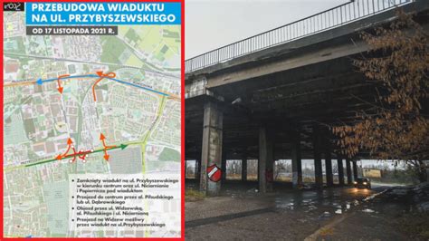 Przebudowa Wiaduktu Na Ul Przybyszewskiego Nowa Organizacja Ruchu MAPA