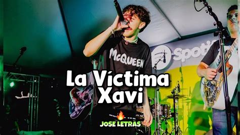 La Víctima Xavi Letra Lyrics YouTube