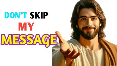 God Says ️ Dont Skip My Message God Message For You Today God