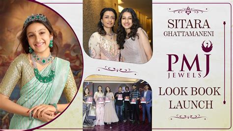 Sitara PMJ Jewellers Lookbook Launch Highlights Sitara Ghattamaneni