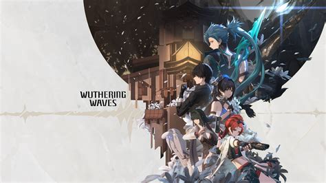 New Trailer Drops For Wuthering Waves Rpgfan