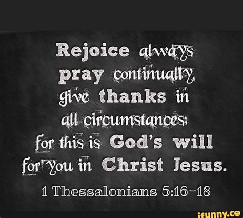 Rejoice Aqlwdys Pray Continually Give Thanks In All Circumstances For