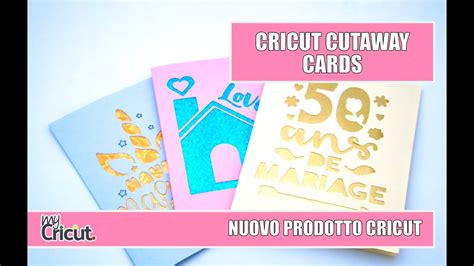 Nuove Cricut Cutaway Cards Cosa Sono Come Si Usano E Come Realizzare