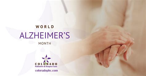 World Alzheimers Month Colorado Palliative And Hospice Care