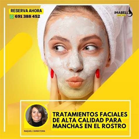 Tratamientos Faciales De Alta Calidad Para Manchas En El Rostro