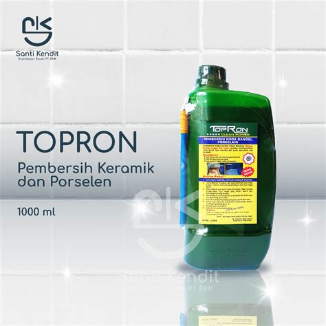 Jual TOPRON CLEAN POWER PEMBERSIH KERAMIK PROSELEN Shopee Indonesia