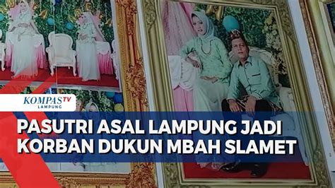 Pasutri Asal Lampung Jadi Korban Mbah Slamet Dukun Palsu YouTube