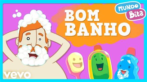 Mundo Bita Bom Banho Youtube