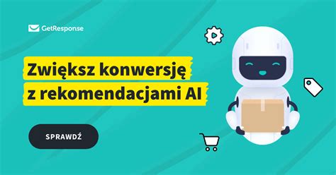 Rekomendacje Produktowe Ai W Ecommerce Blog Getresponse