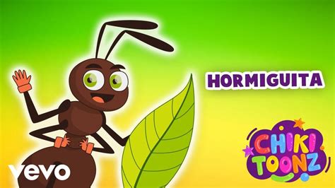 Chiki Toonz La Hormiguita Youtube