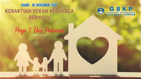 Kebaktian Pekan Keluarga Berngi V GBKP Runggun Yogyakarta 18 November