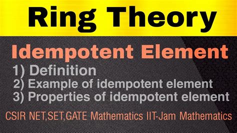 12 Idempotent Element Of Ring Ring Theory Abstract Algebra YouTube