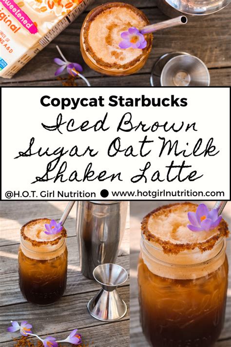 Copycat Starbucks Iced Brown Sugar Oat Milk Shaken Latte Artofit