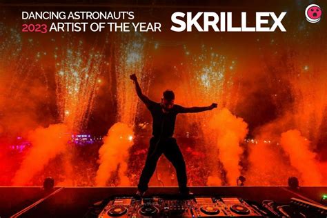 Dancing Astronauts 2023 Artist Of The Year Skrillex Dancing