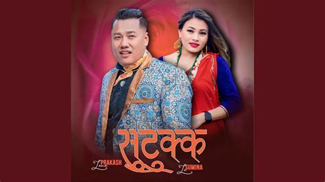 Sutukka Pango Maya Feat Prakash Lama Sumina Lo YouTube