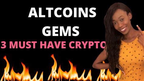 Altcoin Gems 3 MUST Have Cryptocurrencies YouTube