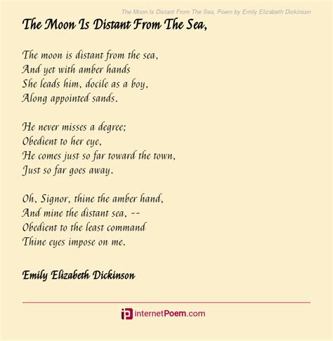 The Moon Is Distant From The Sea Poem By Emily Elizabeth Dickinson