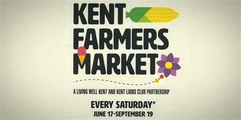 Kent Farmers Market Opens This Saturday June 17 At Town Square Plaza