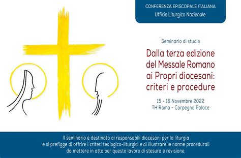 Seminario Di Studio Dalla Terza Edizione Del Messale Romano Ai Propri