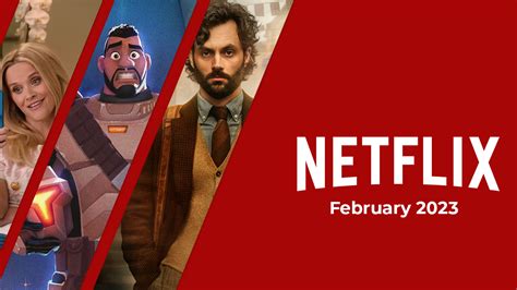 Netflix Originals Coming to Netflix in February 2023 - What's on Netflix