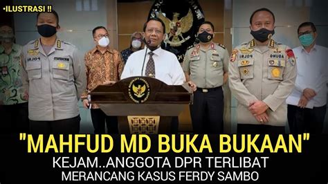 Berita Hari Ini Gempar Mahfud Md Semakin Bringas Semua Dibongkar Ke