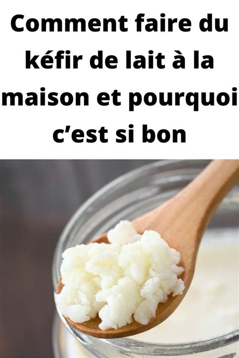 Le kéfir de lait est une préparation qui sera sûrement appréciée par