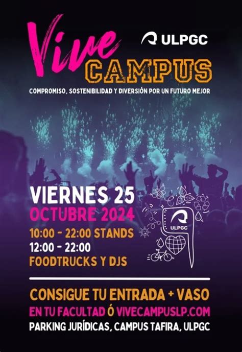 Vive Campus La Fiesta Universitaria Que Da La Bienvenida Al Nuevo