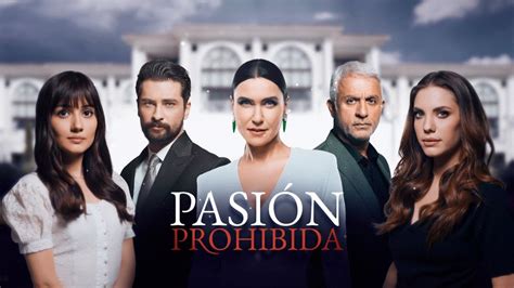 Imperdible Chilevisión anuncia fecha de estreno de Pasión Prohibida