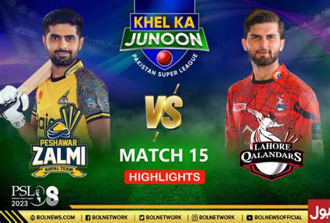 PZ Vs LQ Full Highlights Peshawar Zalmi Vs Lahore Qalandars Full Match