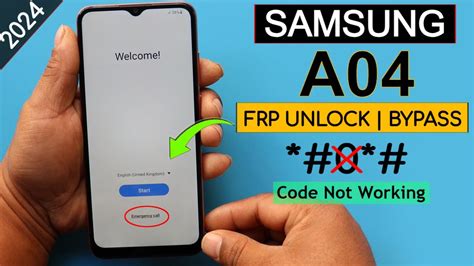 Samsung A04 Frp Bypass Unlock Google Account Lock 0 Not Working