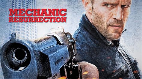 Mechanic: Resurrection (2016) - AZ Movies