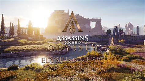 Assassin S Creed Odyssey Elysium Music And Ambience 4k Youtube