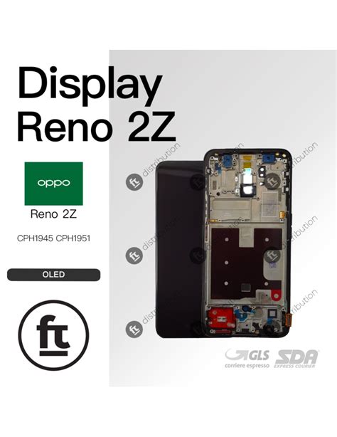 OPPO DISPLAY RENO 2Z CPH1945 CPH1951 OLED FRAME TOUCH SCREEN SCHERMO