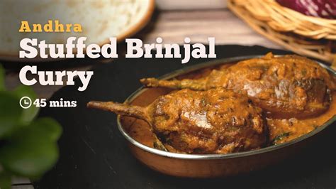 Andhra Stuffed Brinjal Curry Gutti Vankaya Kura Brinjal Curry