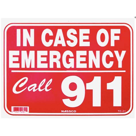 In Case Of Emergency Call 911 Safety Sign