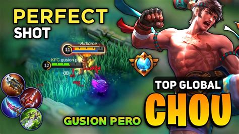 Perfect Shot Offlane Chou Top Global Chou Best Build By Gusion