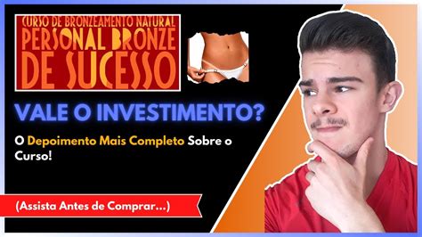 Curso Personal Bronze De Sucesso Bom Vale A Pena Depoimento