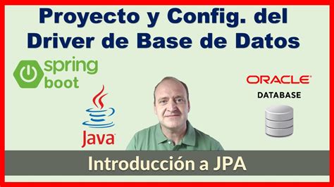 2 Introducción A Jpa Creación Del Proyecto Y Configuración Del Driver