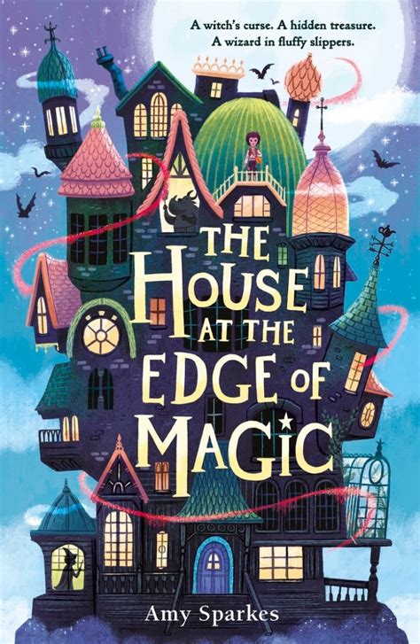 The House At The Edge Of Magic By Amy Sparkes Gemsbooknook