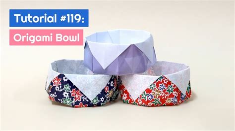 Diy Origami Bowl Tutorial The Idea King Tutorial Youtube