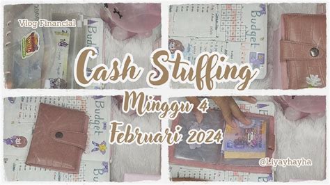 CASH STUFFING WEEK KE 4 BUDGET PLAN FEBRUARI 2024 BUDGET 335RIBU